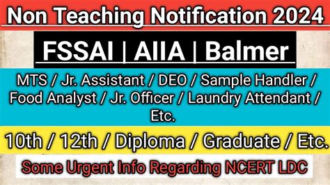 Non Teaching Recruitment 2024 FSSAI New Recruitment 2024 AIIA