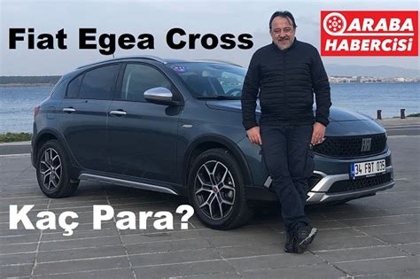 2023 Fiat Egea Cross Fiyat Listesi 2023 Egea 2023 Fiat 2023 Araba