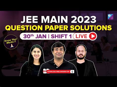 JEE Main 2023 January 30 Shift 1 Question Paper with Solutions ...