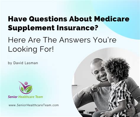 Have Questions About Medicare Supplement Insurance Here Are The