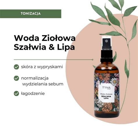 Tyma Herbs Woda ziołowa Szałwia i Lipa 100 ml Ekodrogeria