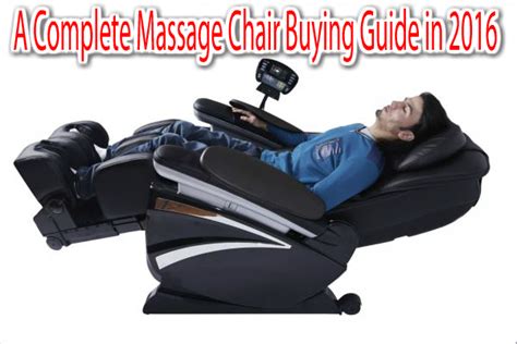 A Complete Massage Chair Buying Guide In 2016 Life Health Max