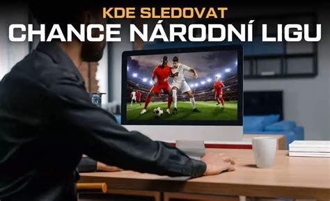 Kde sledovat Chance Národní ligu 2024 25 TV live streamy