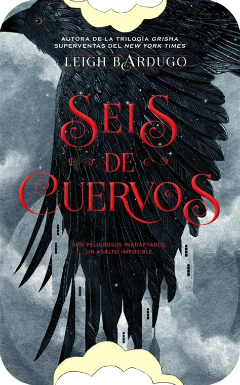 Devorador De Libros Seis De Cuervos Leigh Bardugo