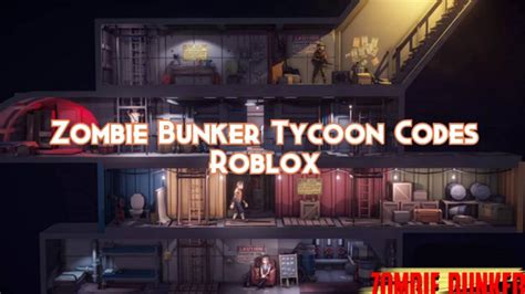 Zombie Bunker Tycoon Codes Roblox November 2022 Pillar Of Gaming