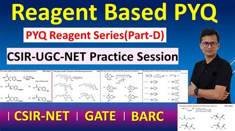 PYQ From Reagent In CSIR NET 2016 June Part D Quick Revision Session