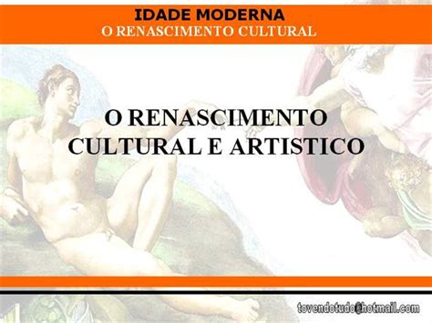 Idade Moderna Renascimento Cultural Authorstream