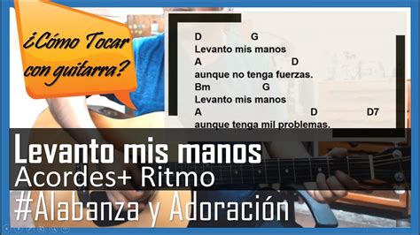 Levanto mis manos tutorial con guitarra acustica para principiantes ...