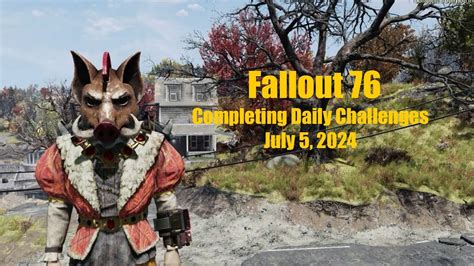 Fallout Completing Daily Challenges For July Quick Easy