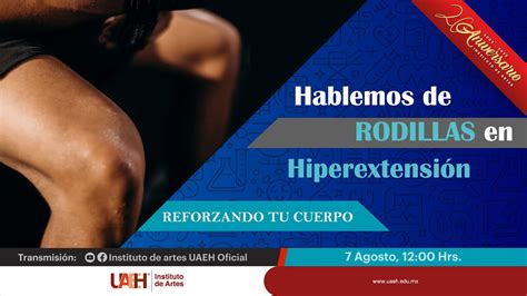 Hablemos De Rodillas En Hiperextensi N Youtube