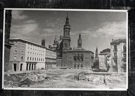 Fotos De La Evolución De La Plaza Del Pilar Desde Los Años 20 Imágenes