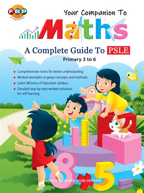 Your Companion To Psle Mathematics Primary 3 To 6 Openschoolbag