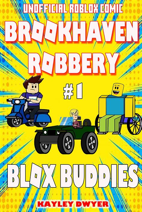 Unofficial Funny Roblox Comic Blox Buddies Vol 3 Brookhave Robbery