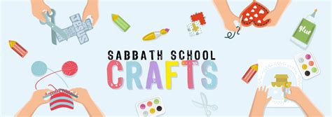 Sabbath School Crafts – New and fun Sabbath School crafts