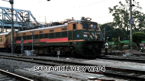 SAPTAGIRI LIVERY WAP 4 INDIAN RAILWAYS GOWTHAMI SF EXPRESS YouTube