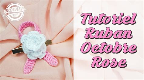 Tutoriel Ruban Au Crochet Facile Octobre Rose YouTube