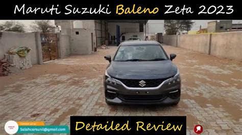 Maruti Suzuki Baleno Zeta Detailed Review 2023 YouTube