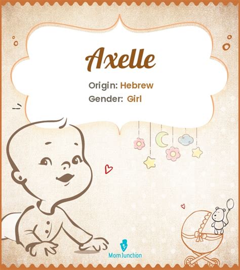 Axelle Name Meaning Origin History And Popularity Momjunction