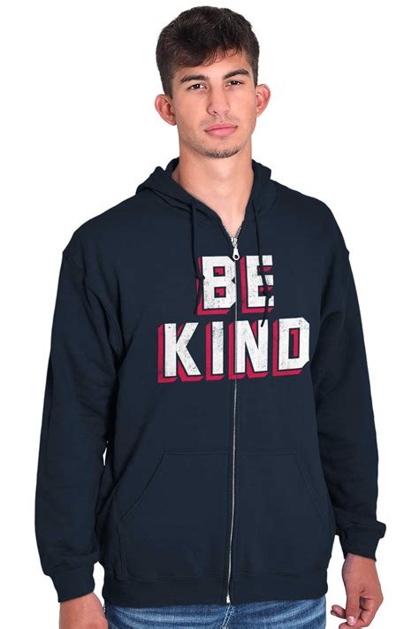 Be Kind Happy Peace Love Inspiring Zip Up Hoodie Mens Womens Brisco