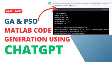 GA PSO MATLAB Code Generation Using Chat GPT Genetic Algorithm Code