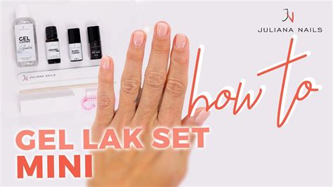 Kako Koristiti Gel Lak Set Mini Juliana Nails YouTube