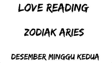 Love Reading Zodiak Aries Desember Minggu Kedua YouTube