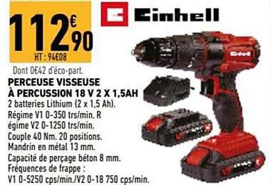 Promo Perceuse Visseuse Percussion V X Ah Einhell Chez Brico