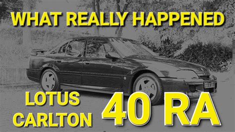 The Real Story Of 40RA The Lotus Carlton That Outran The Police And