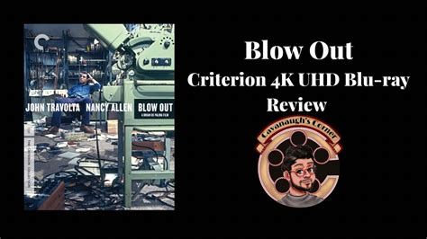 Blow Out Criterion 4k Uhd Blu Ray Review Youtube