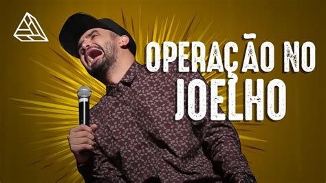 THIAGO VENTURA OPERAÇÃO NO JOELHO STAND UP COMEDY YouTube