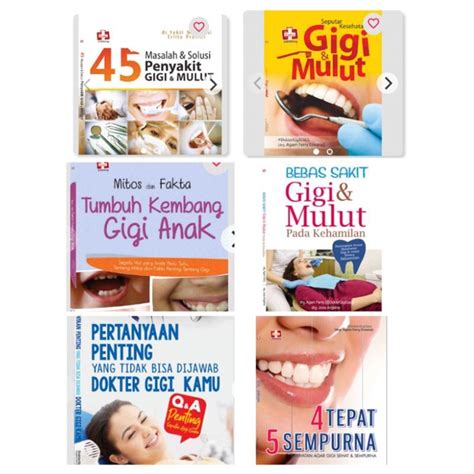 Jual Buku Masalah Dan Solusi Penyakit Gigi Dan Mulut Mitos Dan Fakta