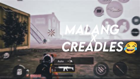 Malang X Cradles Funnypubg Mobile Montage Widgaming Pubgmobile