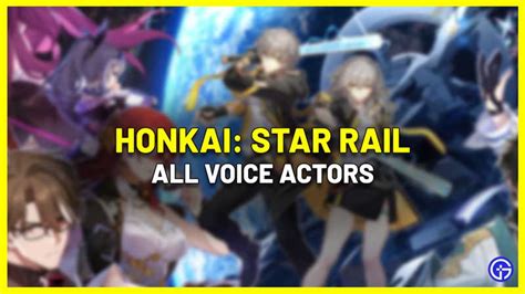 Honkai Star Rail All Voice Actors English Japanese