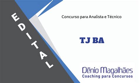 Edital Tj Ba Concurso Tj Ba Analista E Técnico 2023