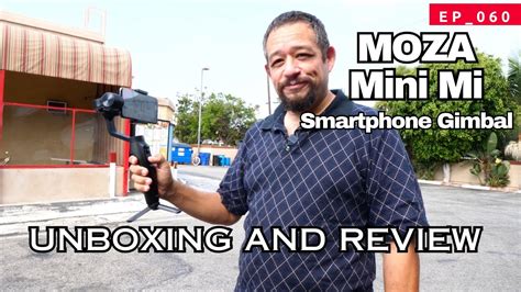 Moza Mini Mi Axis Smartphone Gimbal Unboxing And Review Youtube