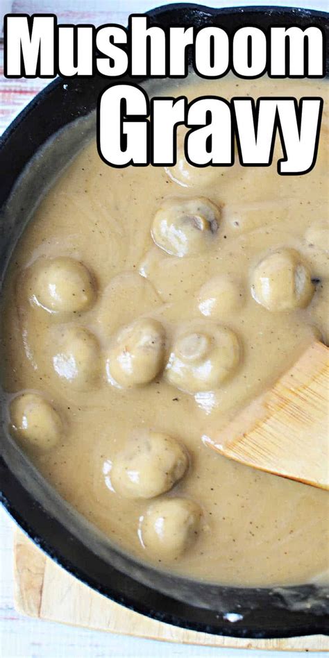 Homemade Cream of Mushroom Gravy or with Condensed Soup