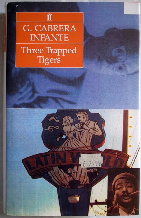 Three Trapped Tigers Amazon Co Uk Infante G Cabrera Gardner