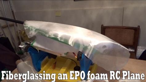 Fiberglassing a EPO foam RC plane - YouTube