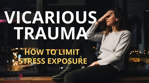 What Is Vicarious Trauma And How Can You Prevent It YouTube