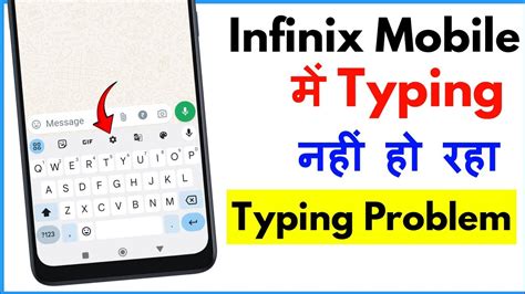 Keyboard Typing Problem Infinix Typing Nahi Ho Raha Hai Mobile Mein