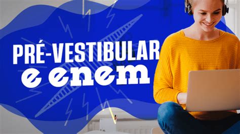 Melhores Cursinhos Pr Vestibular Online Gratuito De