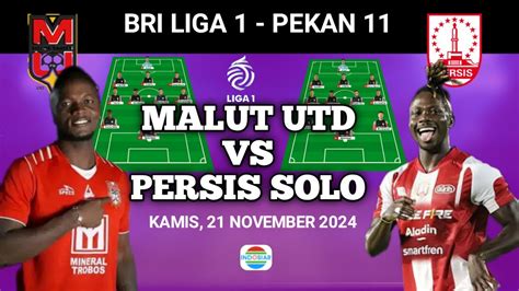 Malut United Vs Persis Solo Prediksi Starting Line Up Bri Liga