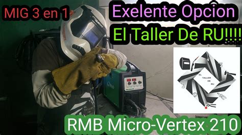 Rmb Micro Vertex Mig En Youtube