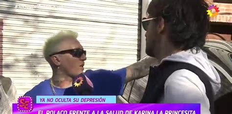 El Polaco Respondi Sobre La Depresi N Que Sufre Karina La Princesita