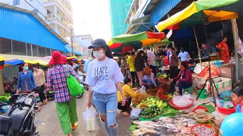 Phnom Penh Fresh Market In The Morning Cambodia Street Food