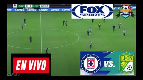 Cruz Azul Vs LeÓn Repechaje En Vivo En Directo Liga Mx Liguilla