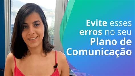 Erros que você deve evitar no seu plano de comunicação YouTube