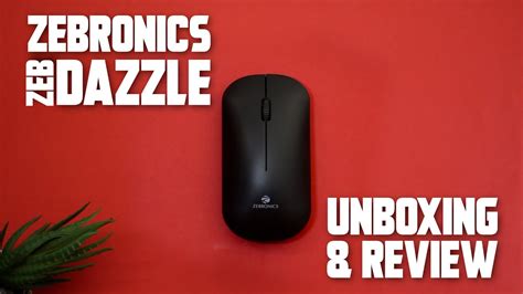 Zebronics Zeb Dazzle Wireless Mouse Unboxing And Review Best Wireless