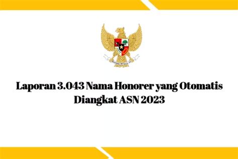 Data Honorer Sudah Pasti Diangkat Asn Tanpa Tes Lihat Segera Nama