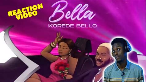 Korede Bello Bella Official Video Sweet Jam 🔥 Reaction Viral